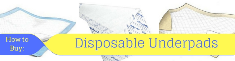 Disposable Underpads - How to Buy Chux