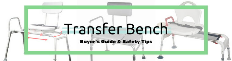 Transfer Bench Buyer's Guide and Safety Tips Banner