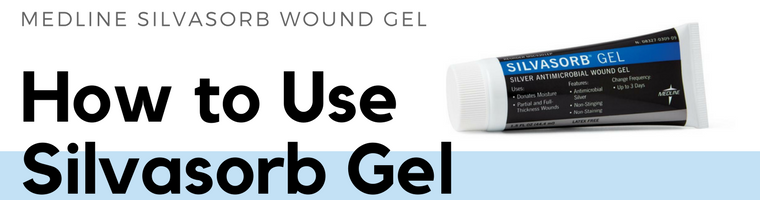 How to Use Medline Silvasorb Hydrogel Silver Antimicrobial Wound Gel