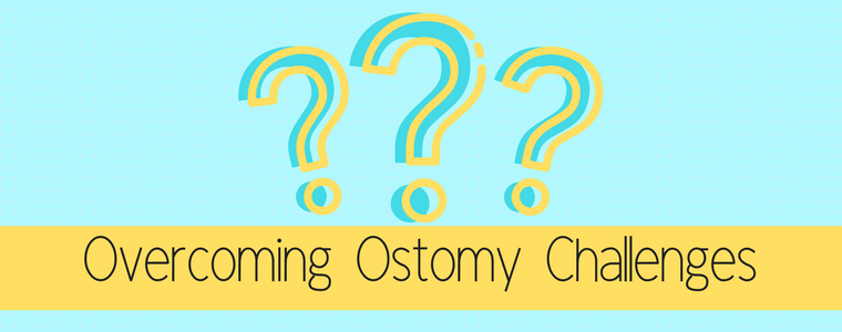 How to Overcome Ostomy Challenges