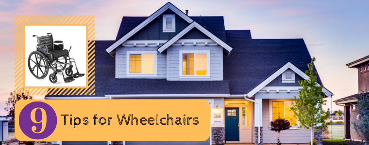 9 Tips for a Wheelchair-Accessible Home - Express Medical Supply
