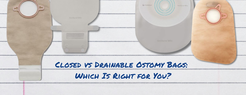 ClosedVsDrainableOstomyBagBlogBanner