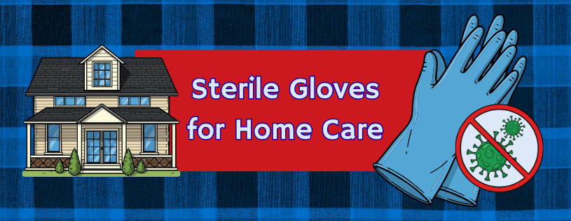 SterileGlovesHomeUseMainBanner